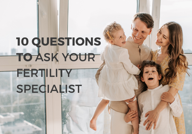 10 questions to ask your fertility specialist
